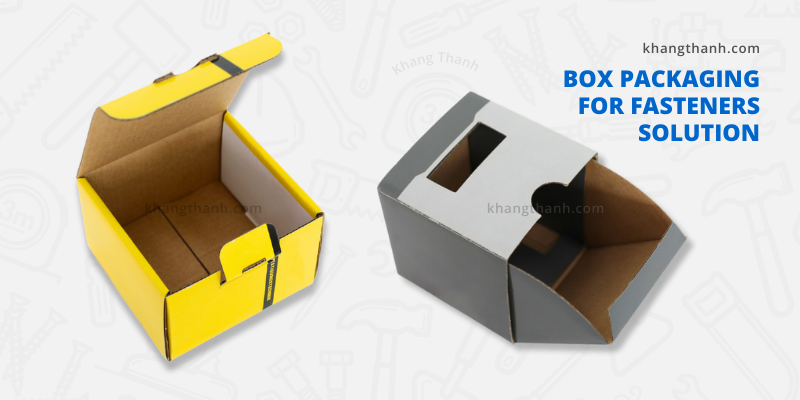 khang thanh fasteners packaging