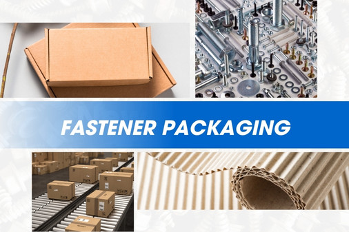 How to select the ideal packaging boxes for fasteners and hardware?
